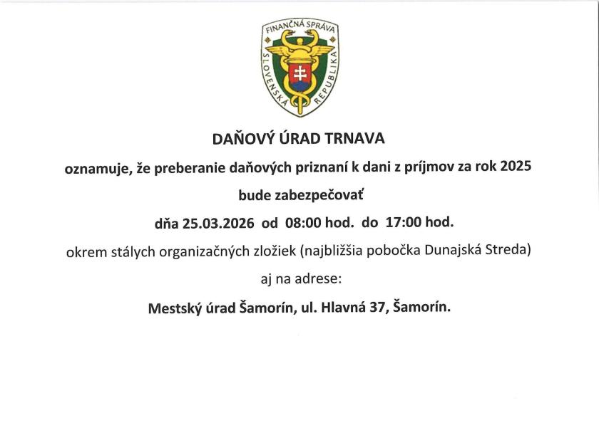 Zabezpečenie preberania daňových priznaní k&nbsp;dani z&nbsp;príjmov dňa 25.3.2026 v&nbsp;Šamoríne